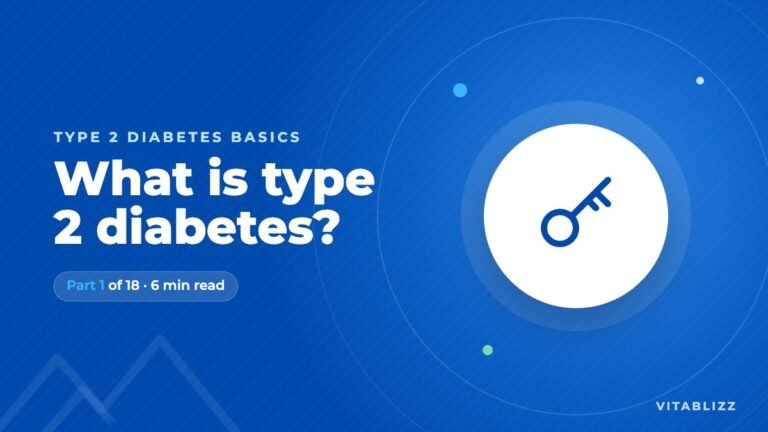 What Is Type 2 Diabetes? How Insulin Resistance Raises Blood Sugar