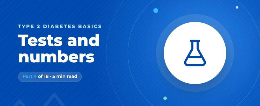 How Type 2 Diabetes Is Diagnosed: The Tests and the Numbers