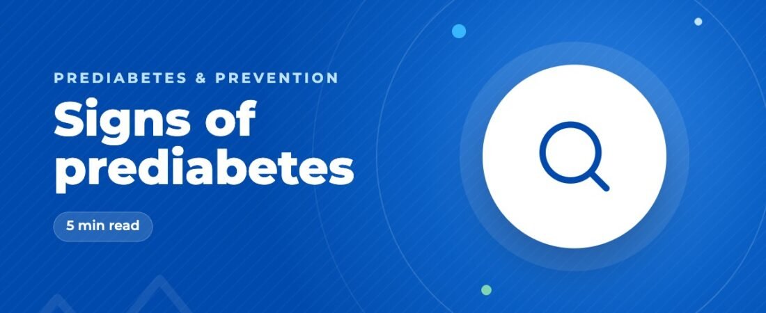 Prediabetes Symptoms: Signs to Watch For and Why Most People Have None