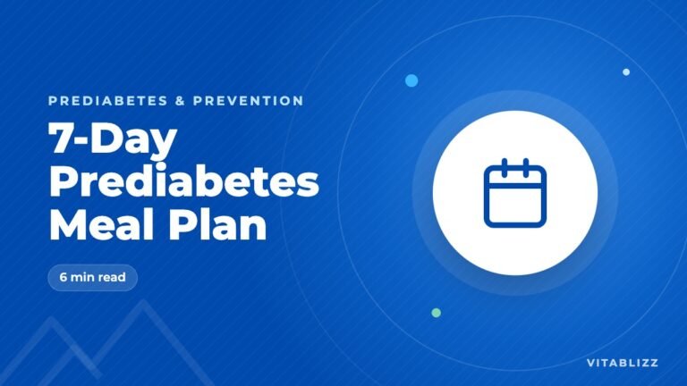 7-Day Prediabetes Meal Plan (Indian and Western Options)