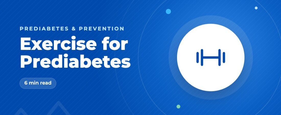 Exercise for Prediabetes: A Simple Weekly Plan