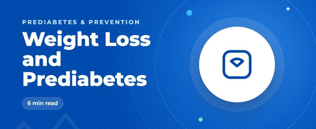 Prediabetes and Weight Loss: Why 5–7% Makes a Big Difference