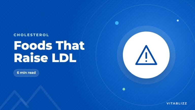 Foods That Raise LDL: What to Limit and Better Swaps