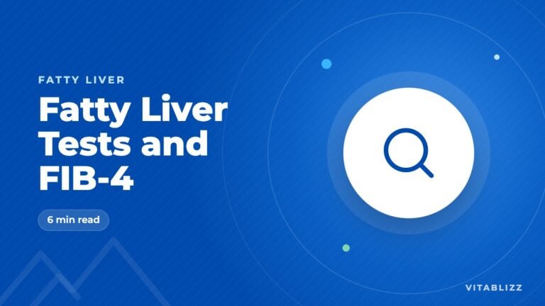 Fatty Liver Tests: Liver Enzymes, FIB-4 and Scans Explained